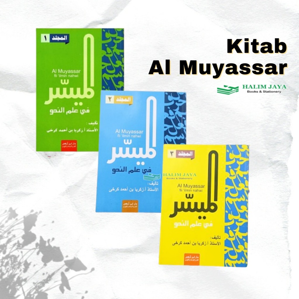 

Al Muyassar Fii Ilmin Nahwi JILID 1, 2, 3 | ORIGINAL