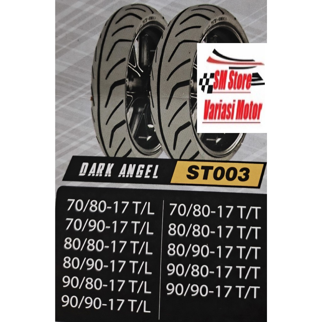 BAN ASCENDO DARK ANGEL ST003 RING 17 BEBEK 70/80 70/90 80/80 80/90 90/80 90/90 TUBLES TUBETYPE BIASA