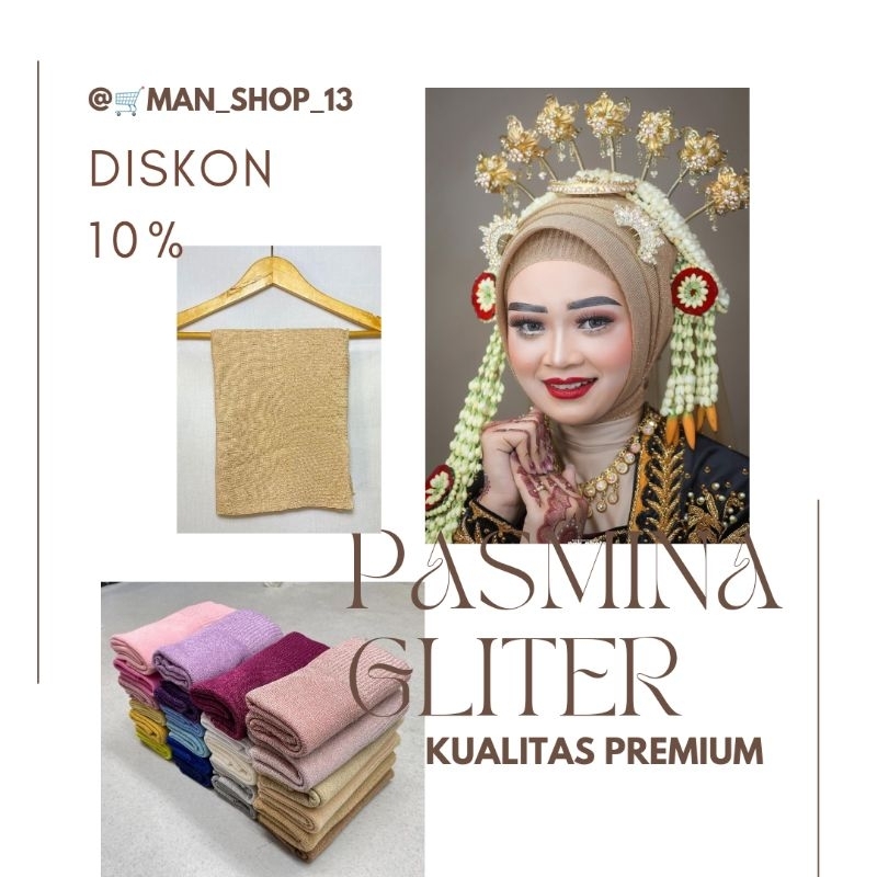 PASMINA GELITER / PASMINA RAJUT /PASMINA PENGANTIN / PASMINAKEBAYA /PASMINA PREMIUM /PASMINA MURAH