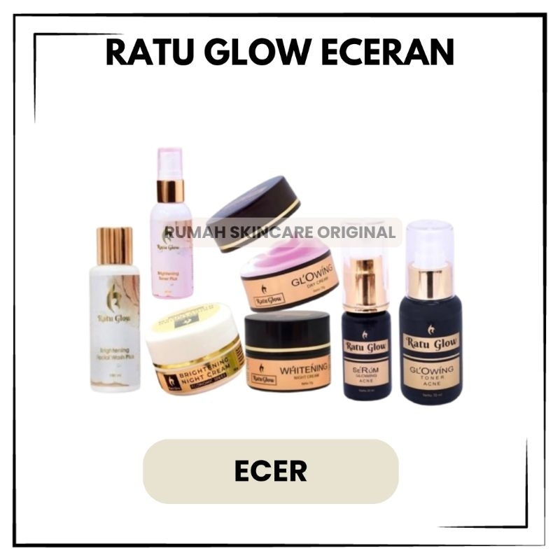 (Ecer) Ratu Glow Brightening dan Acne Facial Wash  Day Cream Night Cream Serum Toner