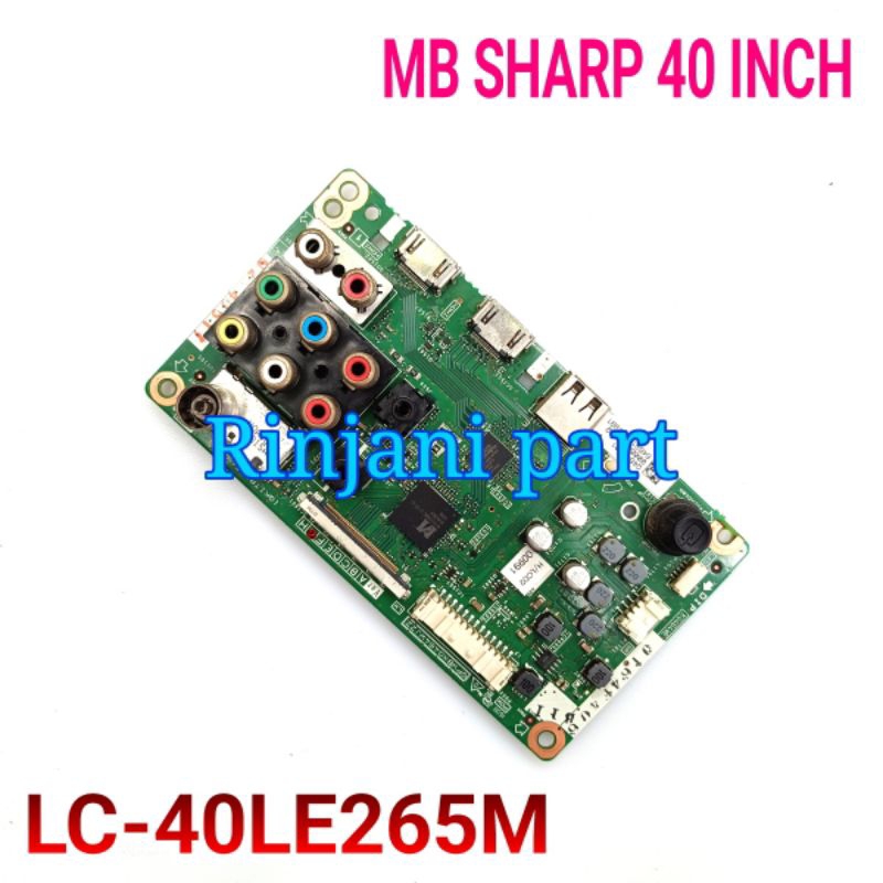 MAINBOARD TV LED SHARP LC-40LE265M LC-40LE265I
