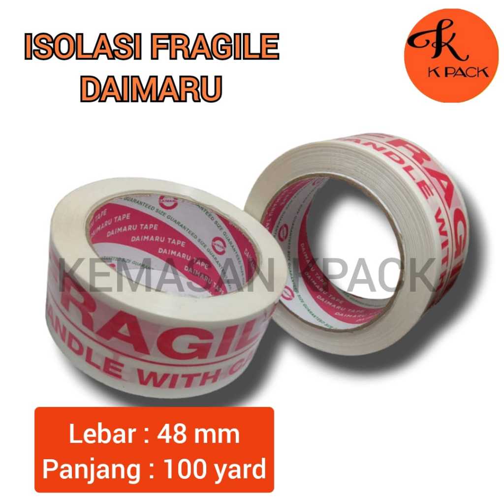 

ISOLASI FRAGILE MERK DAIMARU