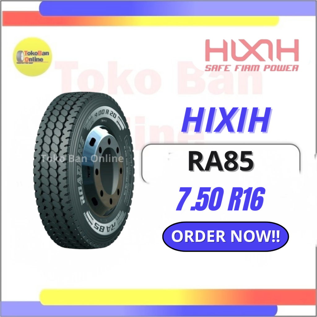 Ban Truck Radial HIXIH 750 R16 14PR RA85 (set dalam marset)