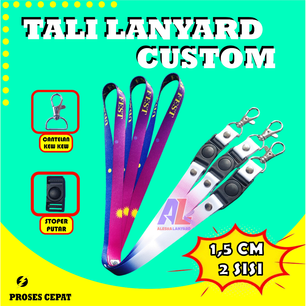 

TALI LANYARD CUSTOM 1,5CM 2SISI/CETAK TALI LANYARD CUSTOM PRINTING SUBLIM/LANYARD KEKINIAN/GANTUNGAN