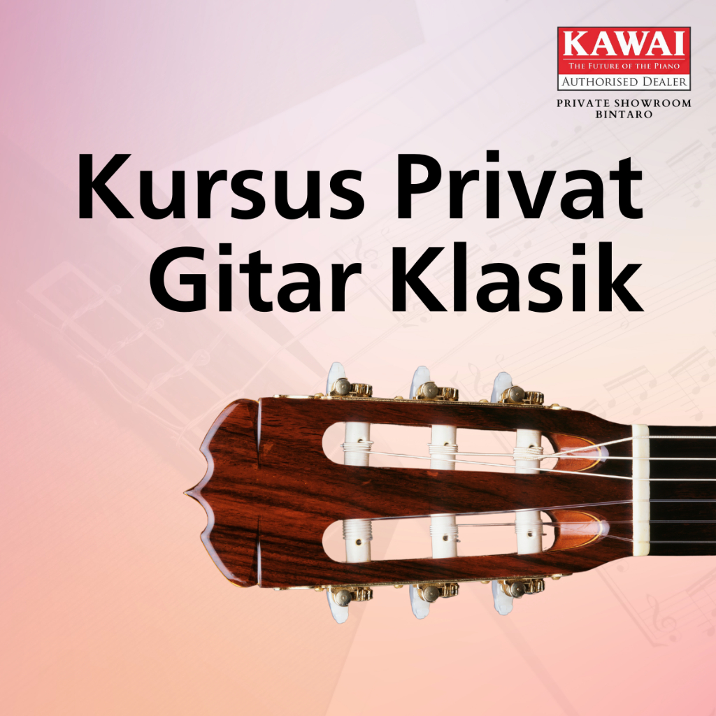 Kursus Privat Gitar Klasik oleh Guru Profesional Bersertifikat Internasional