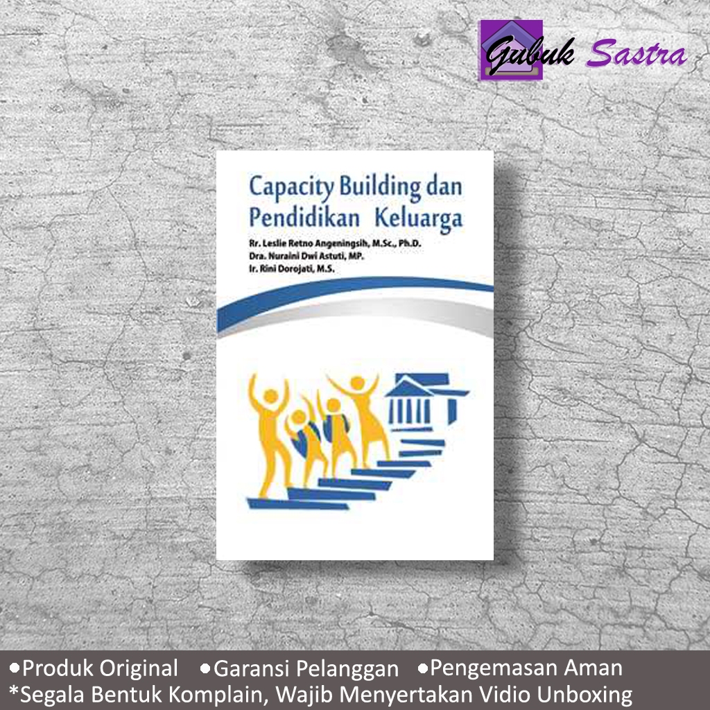 Buku Capacity Building dan Pendidikan Keluarga - Leslie Retno