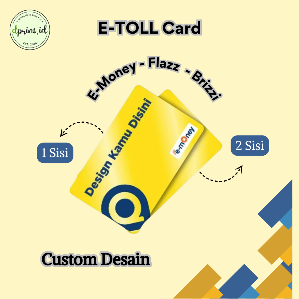 CETAK KARTU E-TOLL CARD CUSTOM