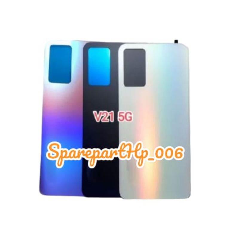 BACKDOR / BACK COVER / CASING  / TUTUP BELAKANG MESIN VIVO V21 5G V2050 ORI BERKUALITAS