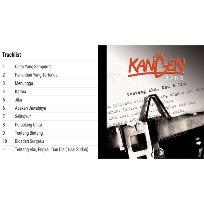 kangen band cd album tentang aku, kau & dia 2007