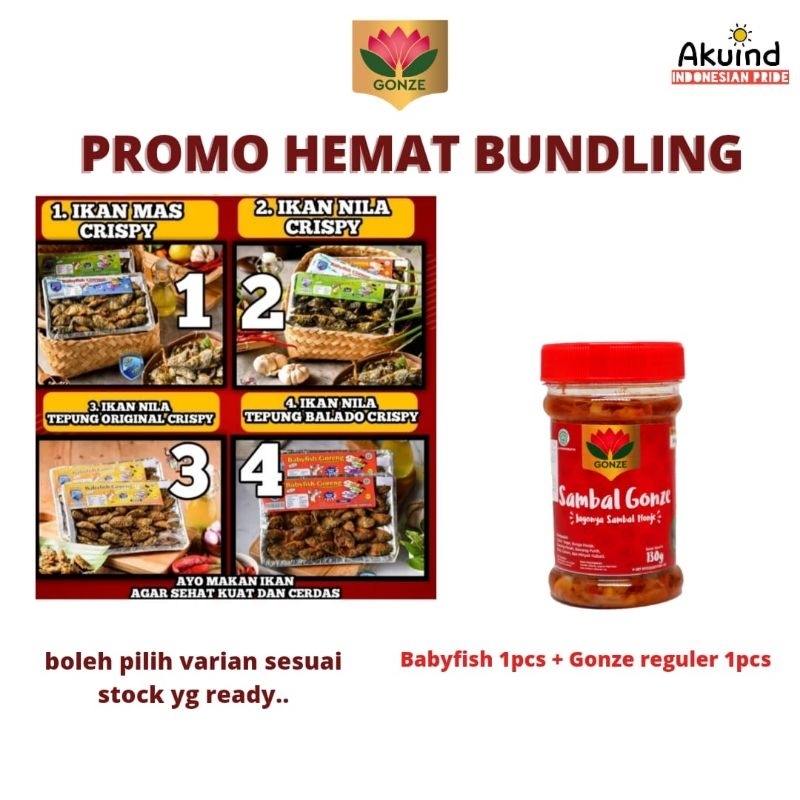 

Paket Bundling Hemat (Babyfish 1pcs + Sambal Gonze Regular 1pcs)