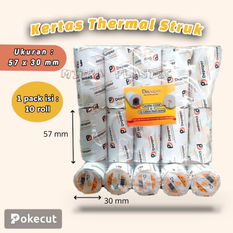 

Kertas Thermal Struk Roll Printer Kasir 57x30 / 58x30mm merk Depaper / 1 pack isi : 10 roll