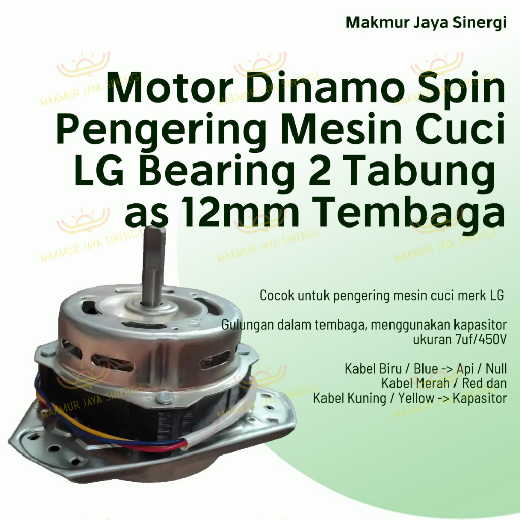 MOTOR DINAMO SPIN PENGERING MESIN CUCI LG 2 TABUNG AS 12MM TEMBAGA 10-14 KG
