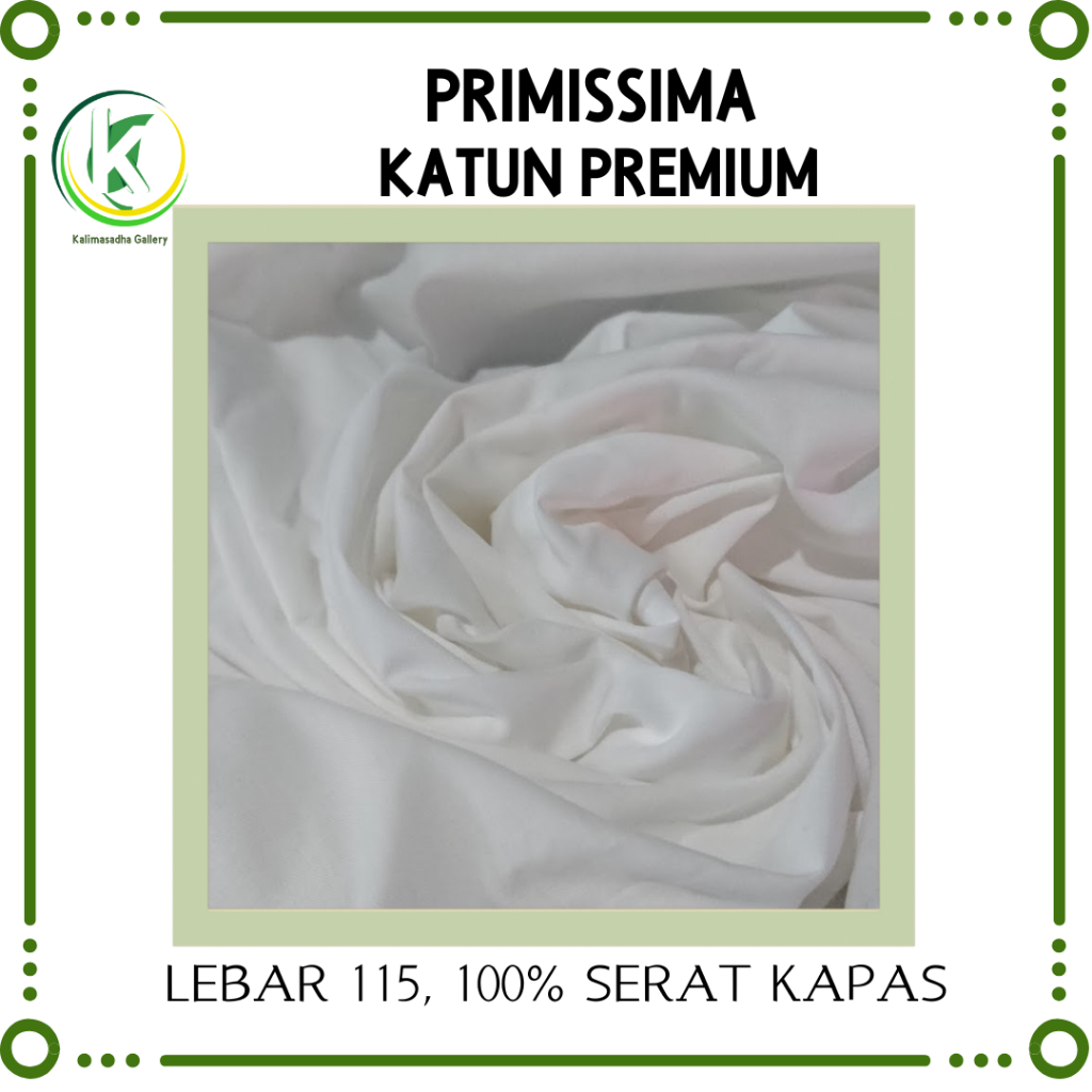 KAIN SERAT ALAM KATUN PUTIH PRIMISSIMA KAIN HALUS PREMIUM KAIN PUTIH POLOS UNTUK BATIK DAN ECOPRINT