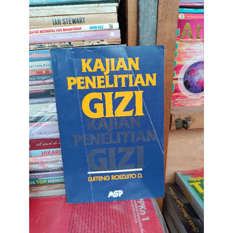 Kajian penelitian Gizi. oleh Djiteng Roedjito