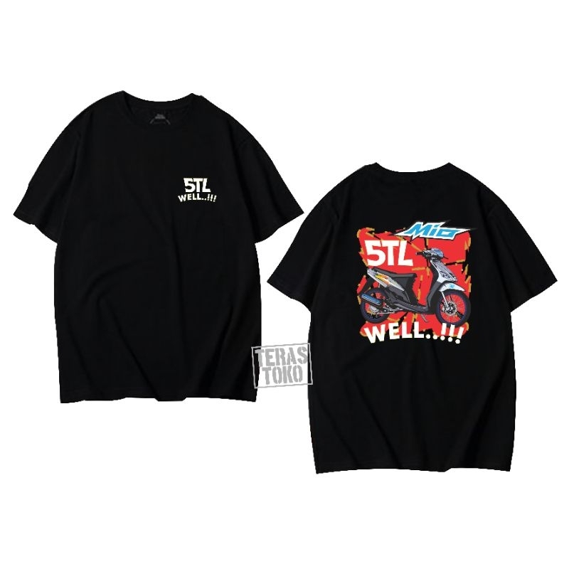 Promo Kaos Distro Dewasa mio 5TL kata kata/ kaos mio 5TL / baju mio 5TL / yamaha mio / mio 5TL / baj