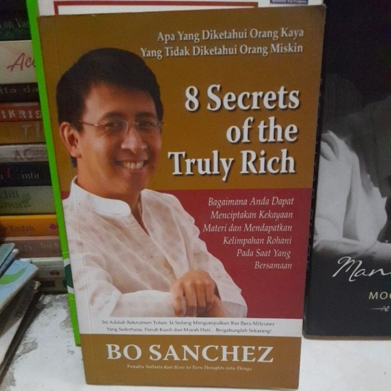 buku motivasi 8 secrets of the truly Rich original/bo sanchez
