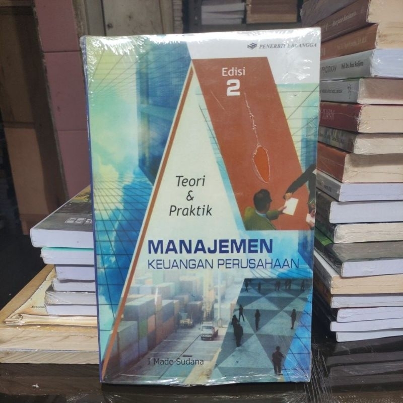 buku MANAJEMEN KEUANGAN PERUSAHAAN by, I Made Sudana
