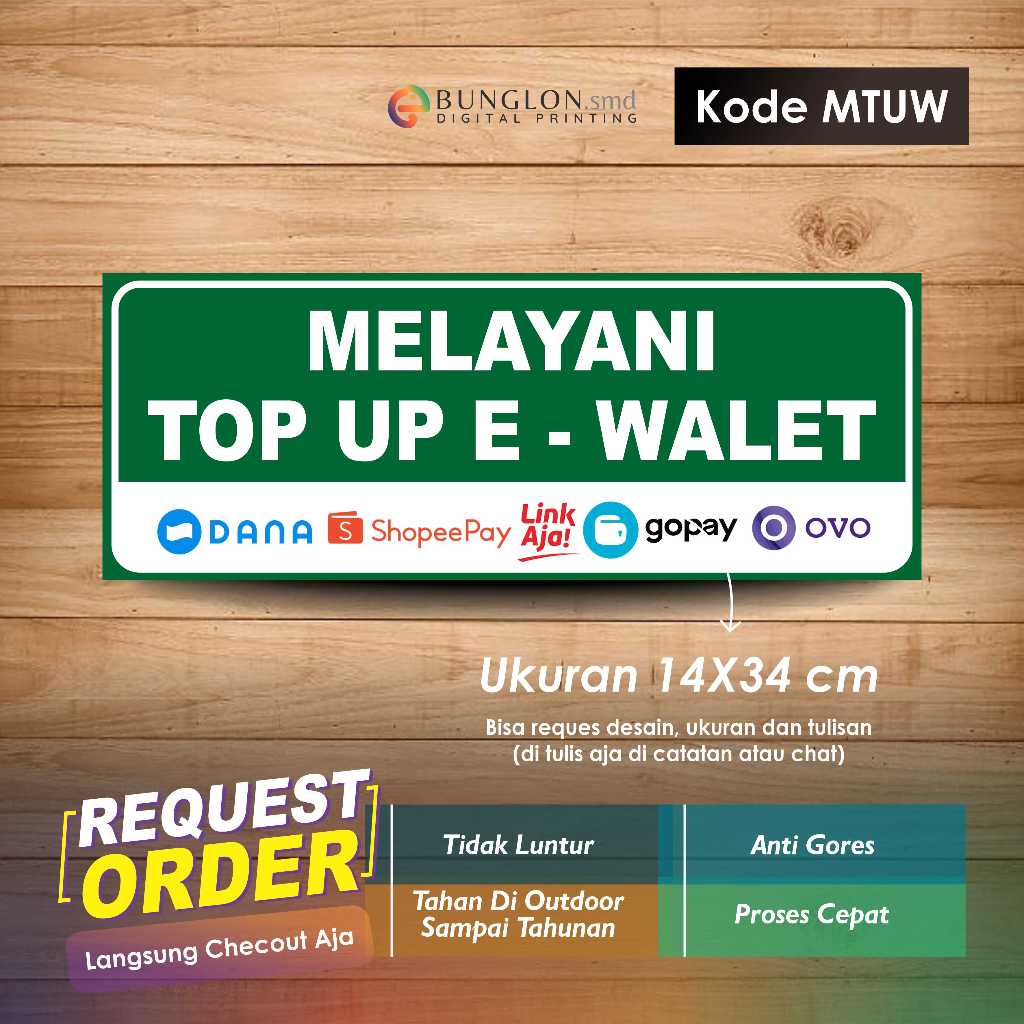 

STIKER MELAYANI TOP UP E-WALET + LAMINASI KODE MTUW HIJAU