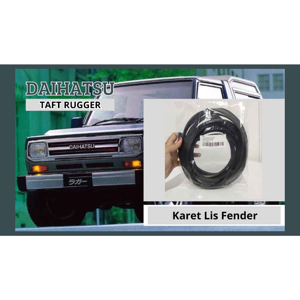 Karet Lis Fender Mobil Daihatsu Taft Rugger