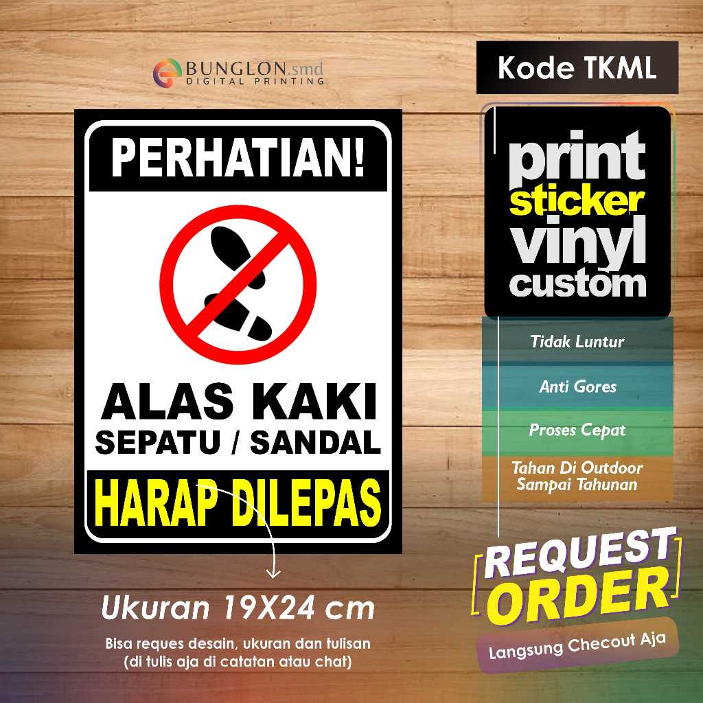 

STIKER PERHATIAN ALAS KAKI SEPATU ATAU SANDAL DI LEPAS + LIMINASI KKODE TKML PUTIH HITAM