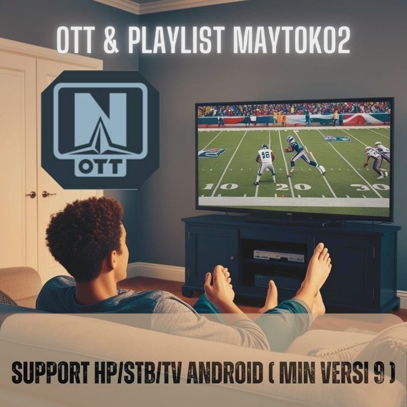 LAYANAN OTT & PLAYLIST MAYTOKO2 TANPA BATAS