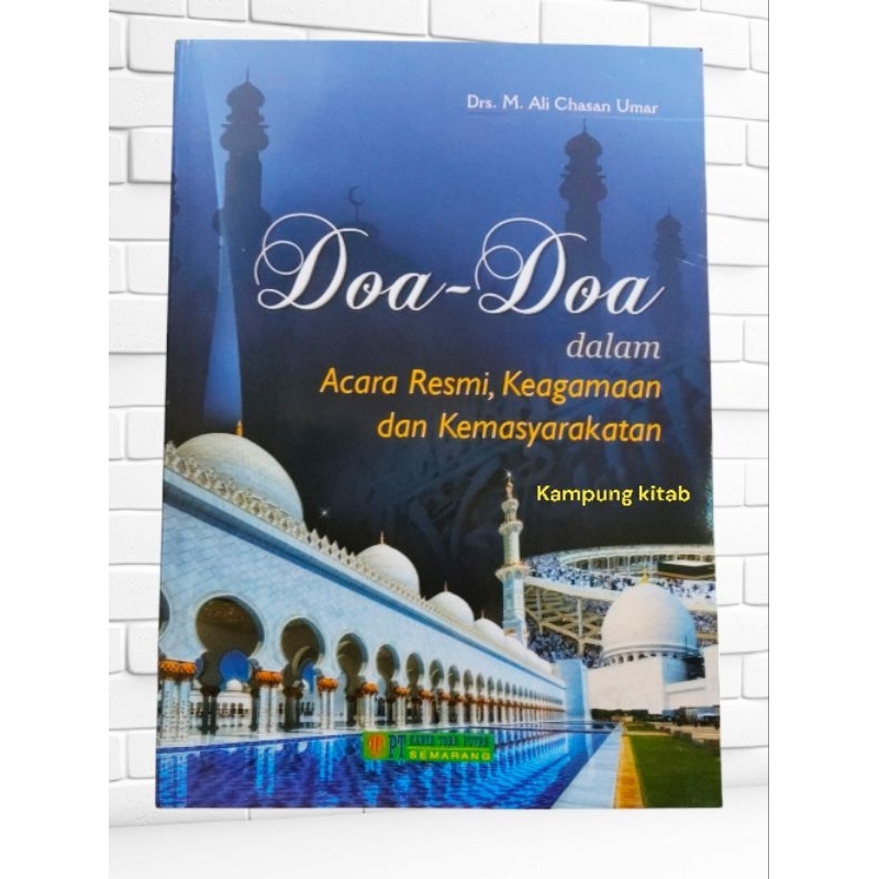 DOA DOA PENTING BERBAGAI ACARA DISERTAI TERJEMAH & TULISAN ARAB LATIN/MACAM DOA