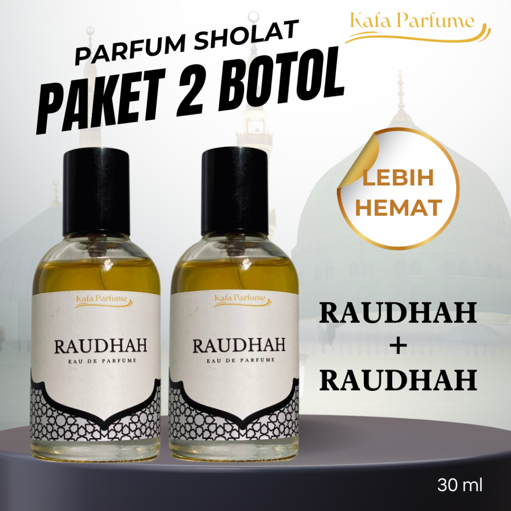 [Paket 2 Botol] PARFUM SHOLAT RAUDHAH MADINAH SPRAY | Minyak Wangi VIP Original by Kafa Parfume