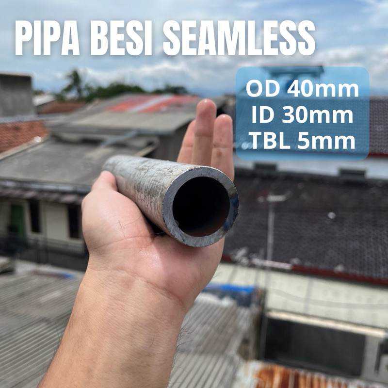 pipa besi seamless od 40mm id 30mm tebal 5mm