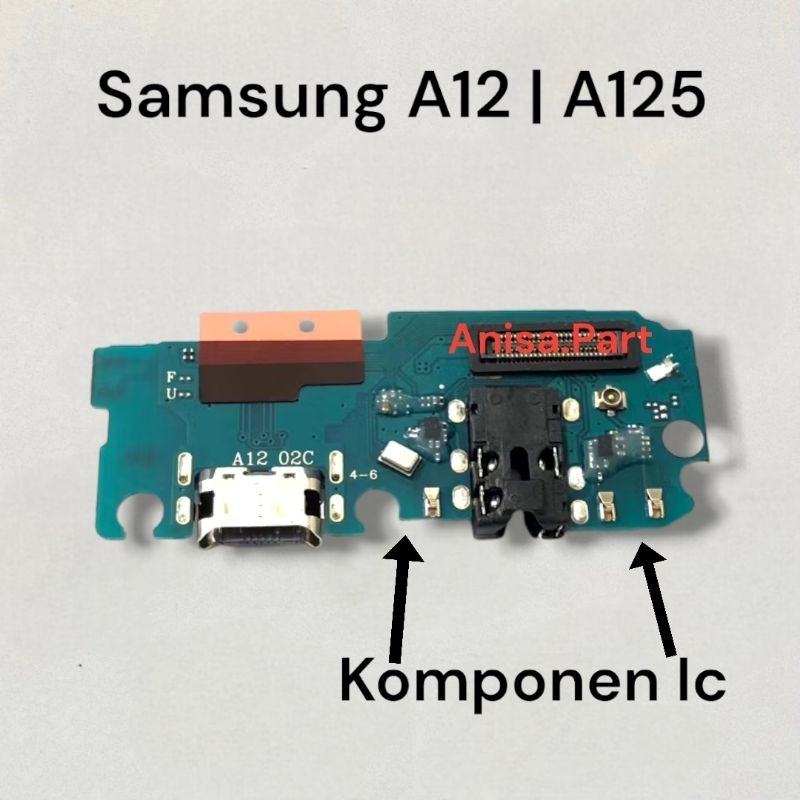 Papan Cas Konektor Cas Samsung A12 A125 Original Full Komponen Ic Board Charger Papan Cas Konektor C