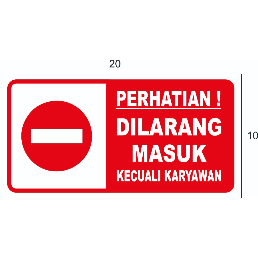 

Sticker Stiker Sign Rambu Dilarang Parkir Custom Text Tulisan Ukuran 20x15cm