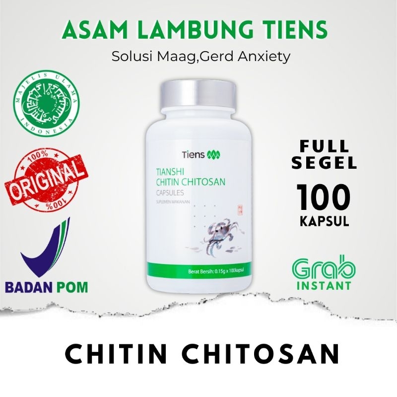 Asam Lambung Serat Shitin | Tianshi Chitin Chitosan China Original Tiens Kapsul |  Maag Gerd - BPOM 