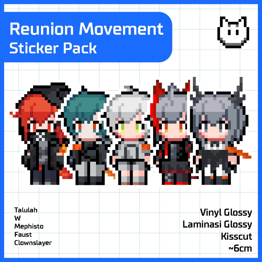 

Reunion Movement Sticker Pack - Talulah W Mephisto Faust Clownslayer - Arknights - kisscut sticker