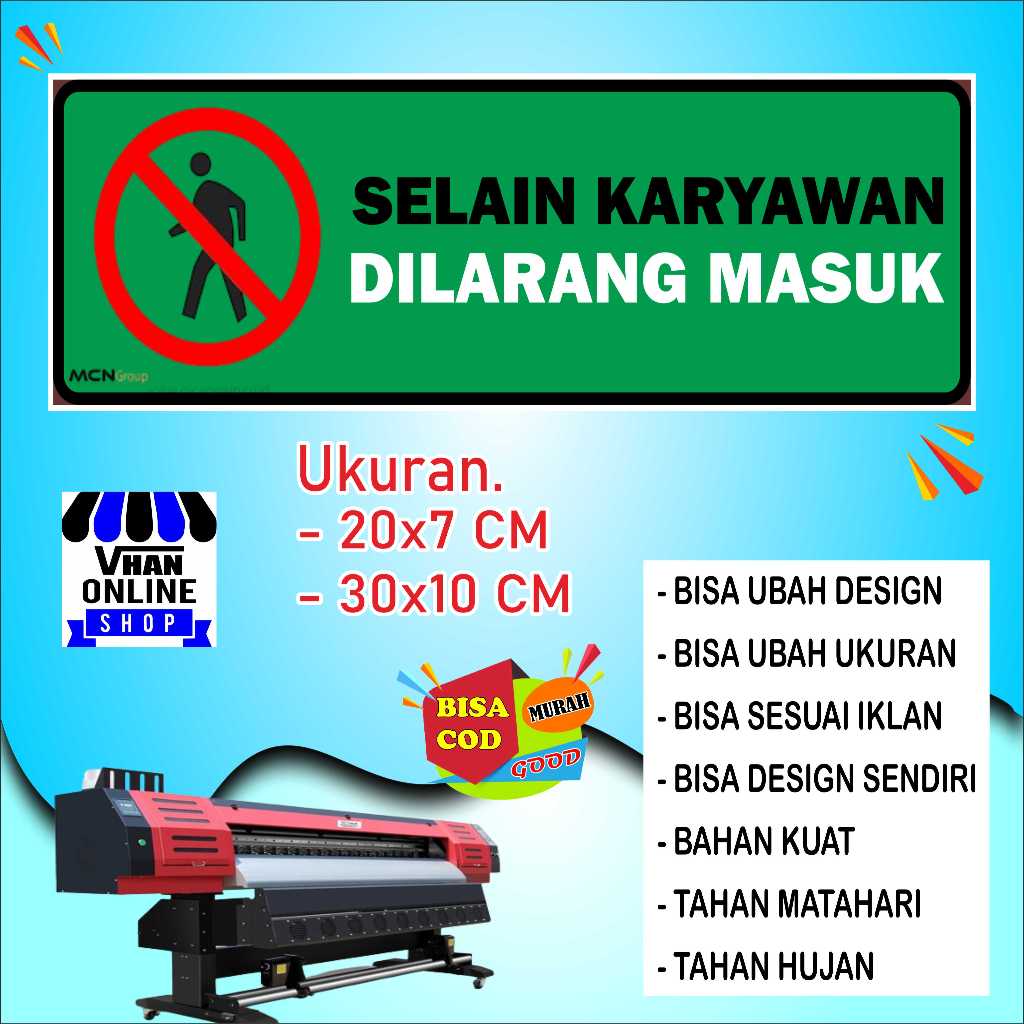 

Cetak Stiker Tulisan Dilarang Masuk Bahan Bagus Hijau