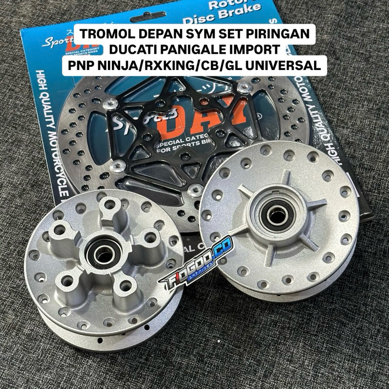 TROMOL DEPAN SYM SET PIRINGAN CAKRAM PANIGALE TROMOL SYM SET PIRINGAN PANEGALE PNP NINJA RXKING TIGE