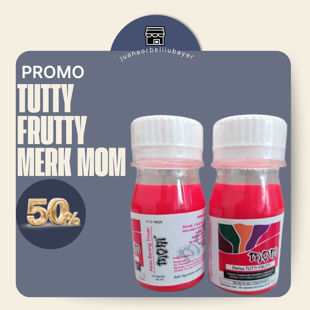 

PERISA TUTTY FRUTTY MERK MOM / PERISA MINUMAN / PERISA KUE / TUTTY FRUTTY UNTUK ES PERMEN KARET