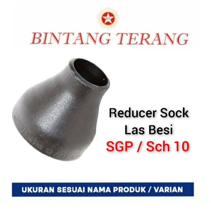 Reducer Las SGP 4 x 3" / Vlok Sok Las Besi  / Verlop Sok / Oversock Besi / Reduser