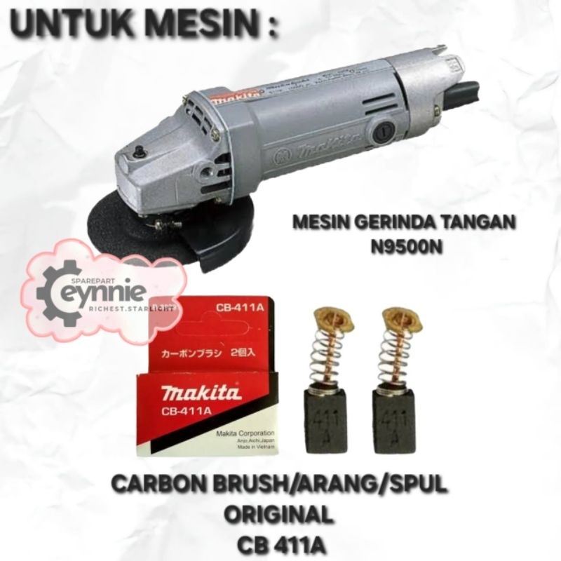 CARBON BRUSH MESIN GERINDA TANGAN 4INCH N 9500 N MAKITA CB 411A CB 411 ORIGINAL ARANG SPUL GERINDA T