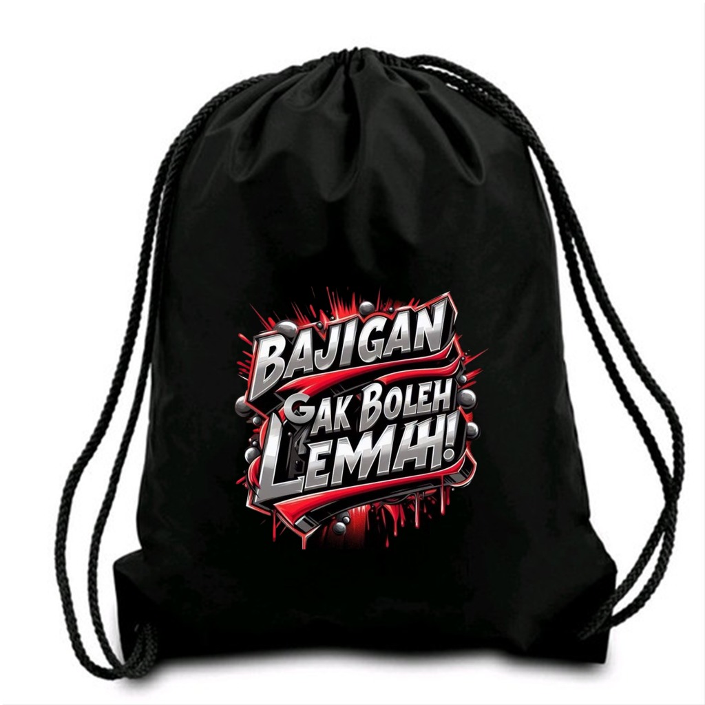 Tas Serut Motif KATA KATA  Futsal Stringbag Gymsack Olahraga Futsal Sport Bola Tas Serut Pria Wanita