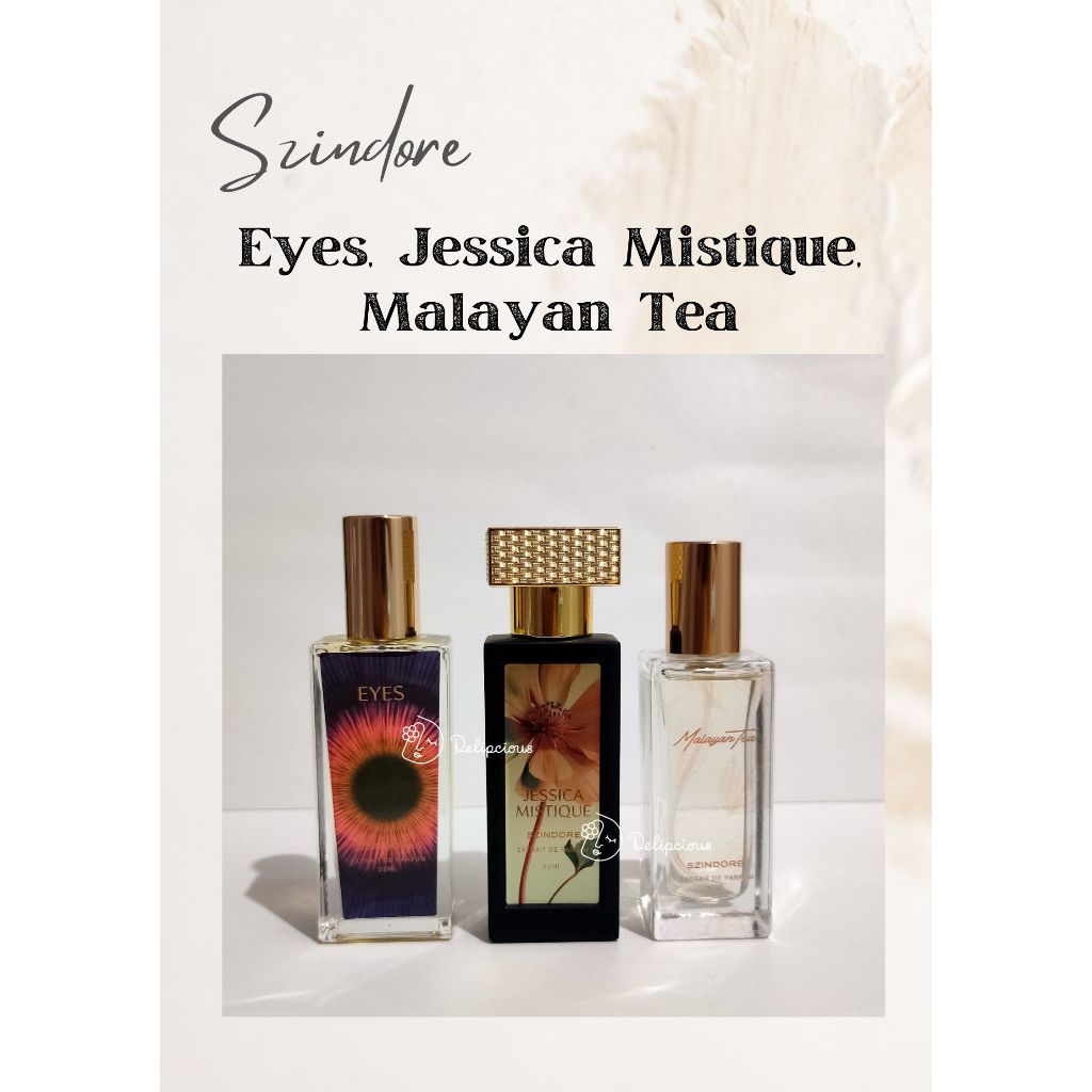 Decant - Szindore - Eyes, Jessica Mistique, Malayan Tea