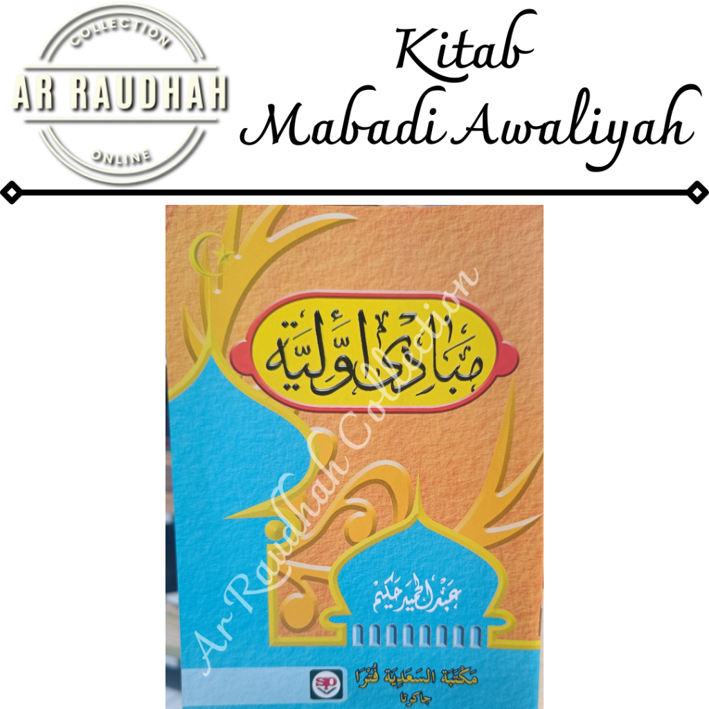 Kitab Mabadi Awaliyah Kitab Mabadi Awaliah Ushul Fiqih