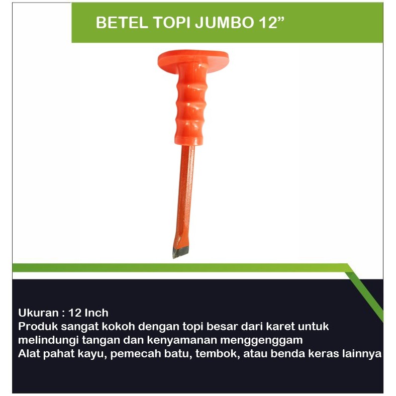Betel Topi Jumbo 12 Inch / Pahat Beton / Betel Beton