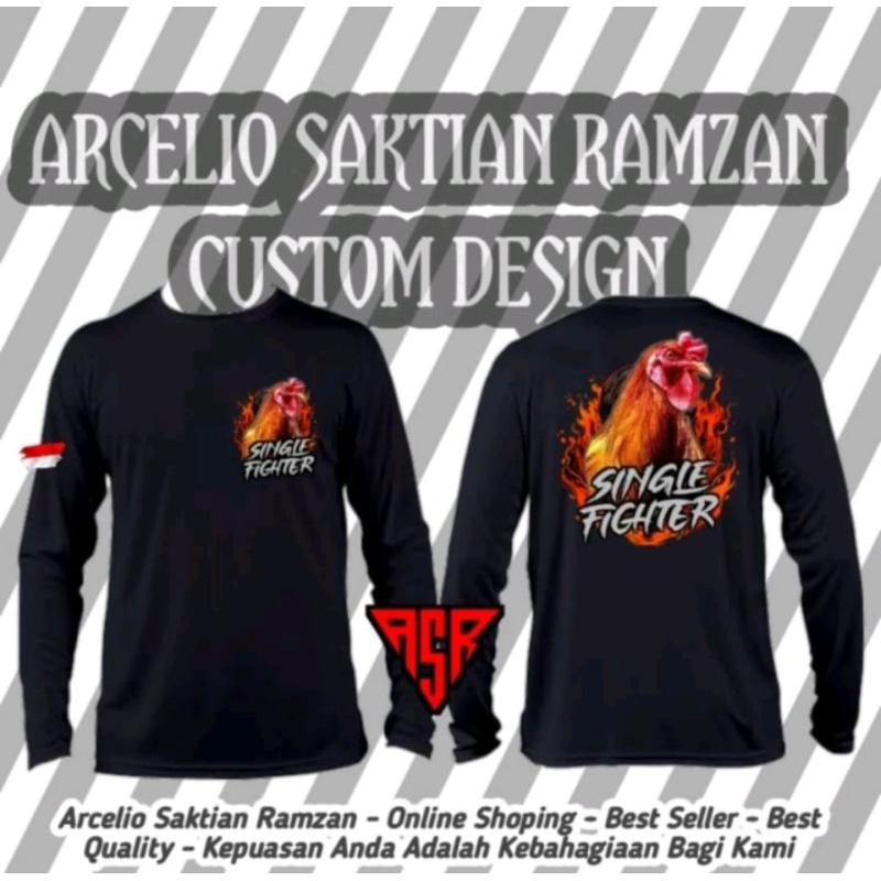 Kaos Ayam Jago Single Fighter Lengan Panjang Ayam Tarung