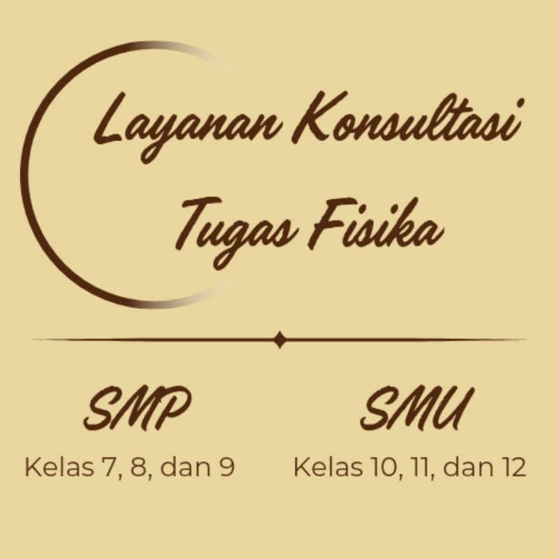 Layanan Konsultasi Fisika SMP SMU SMA