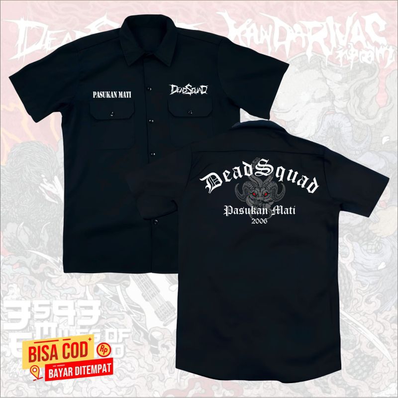 KEMEJA PENDEK WORKSHIRT DEADSQUAD BAND METAL