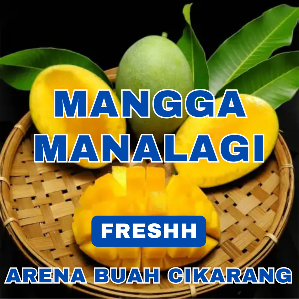 

(BISA COD) PROMOO MANGGA MANALAGI 1KG ARENA BUAH CIKARANG