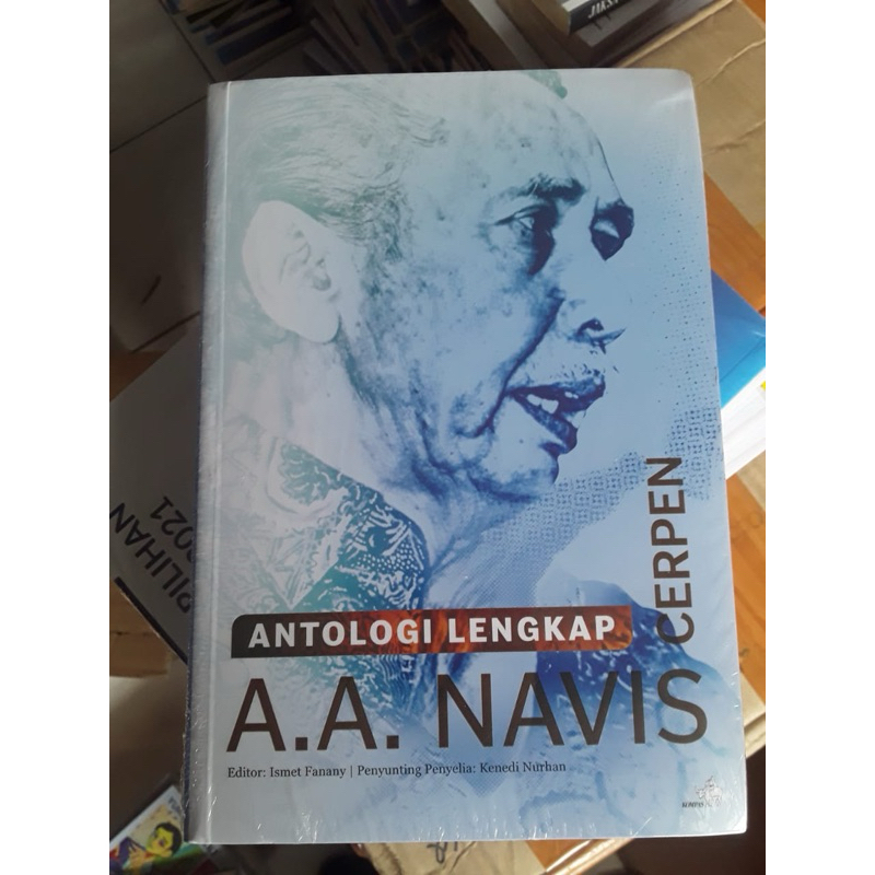 ANTOLOGI LENGKAP CERPEN A.A. NAVIS