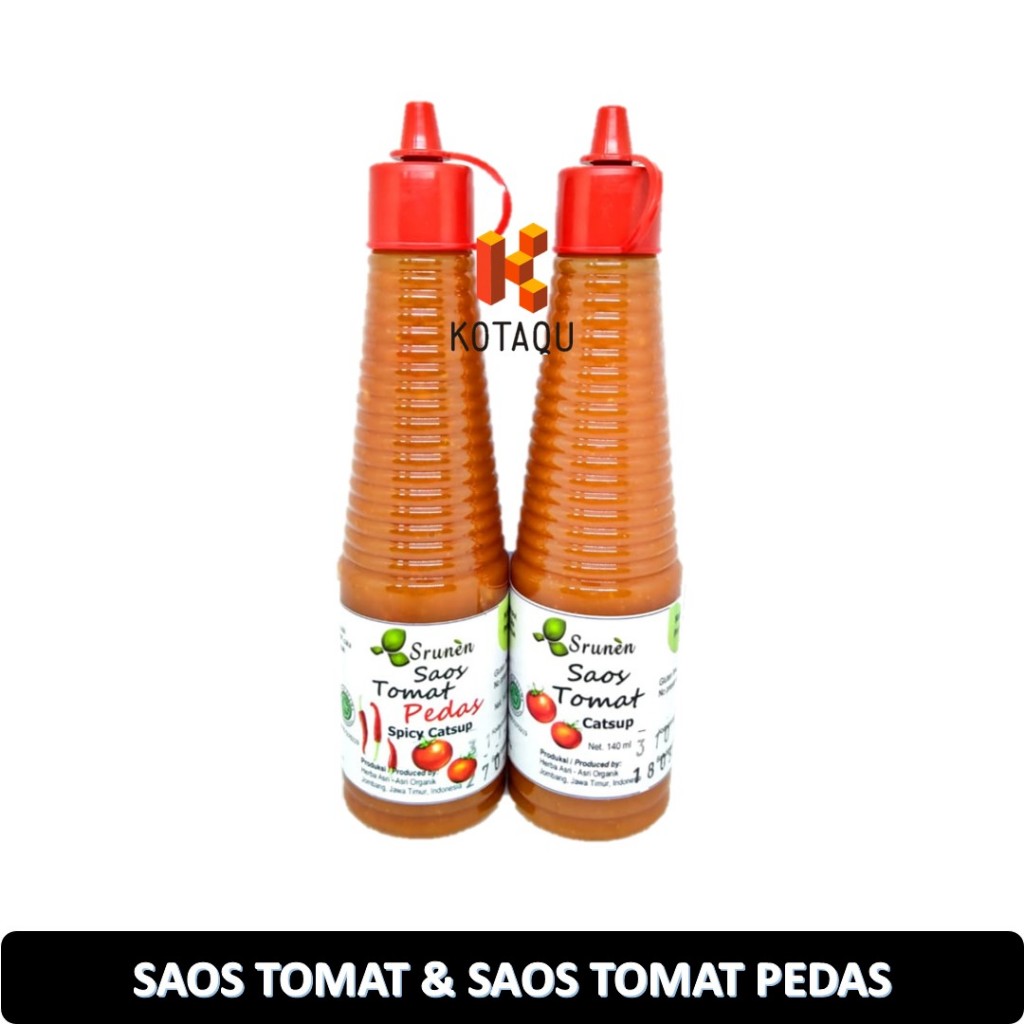

Srunen Saos Tomat & Saos Tomat Pedas Gluten Free & Non MSG 140ml