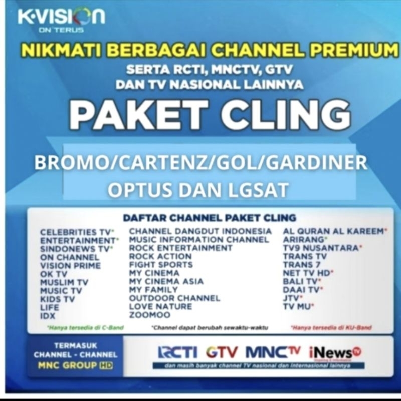 Paket Cling 6 bulan k vision Bromo Cartenz & GOL Gardiner Optus & LGsat lengkap k vision