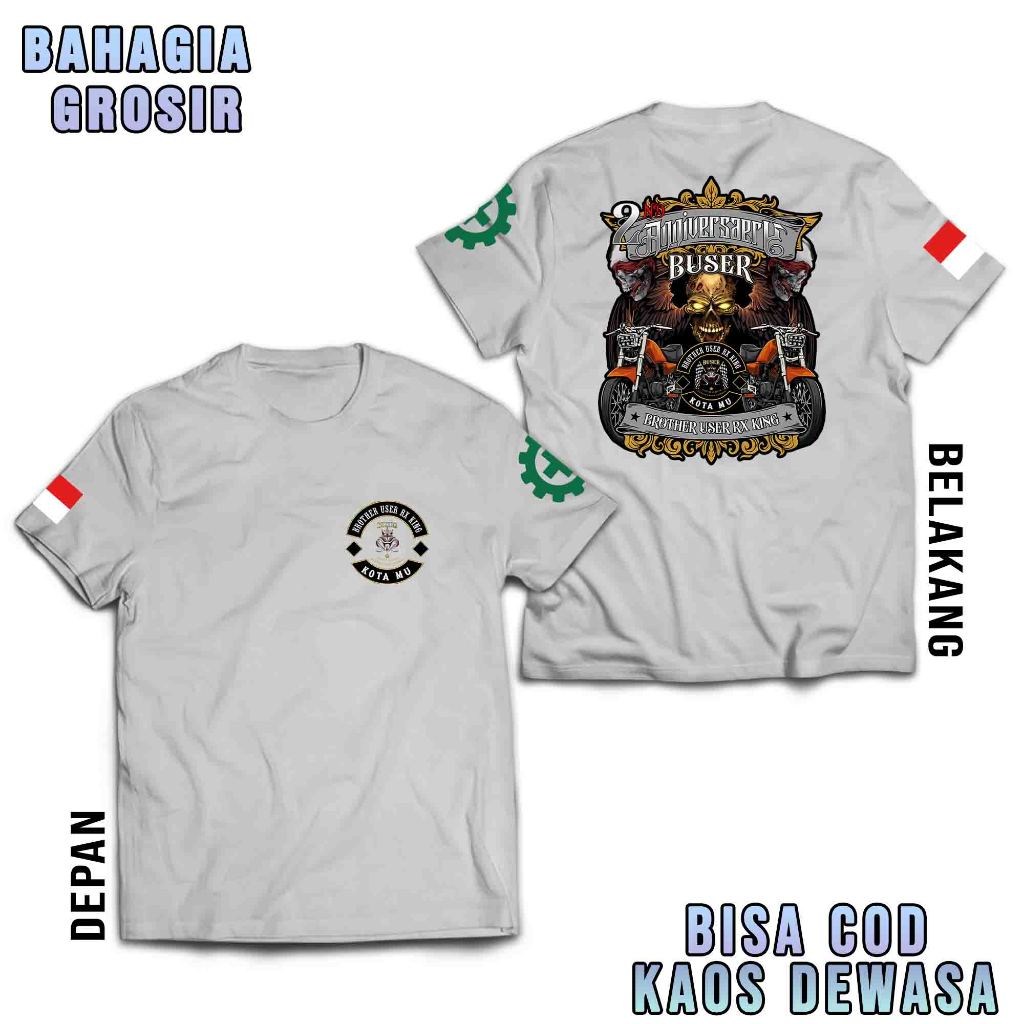 KAOS DEWASA 2ND ANNIVERSARY BUSER BROTHER USER RX KING - TSHIRT DISTRO MOTOR RX KING - BISA COD