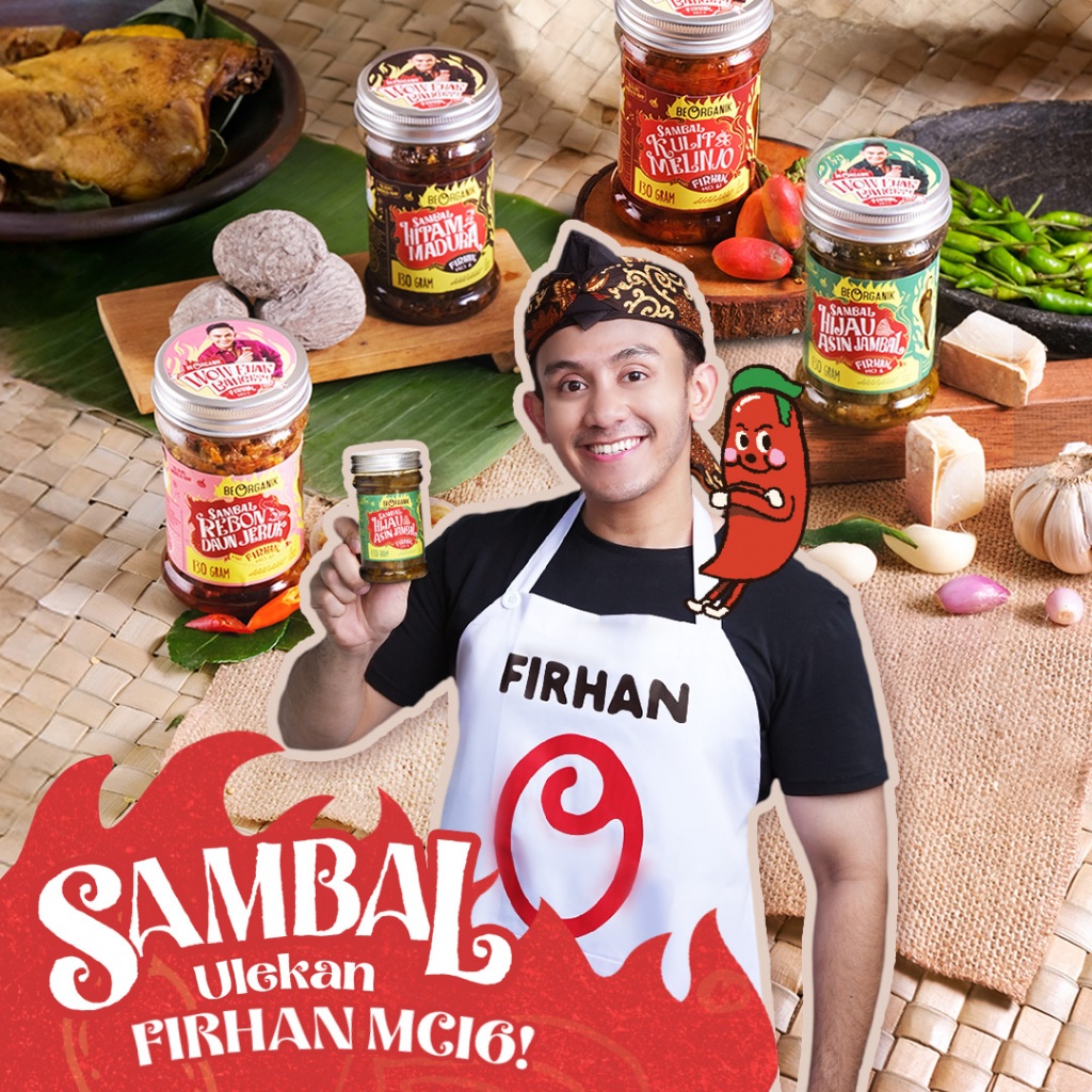 

Sambal Spesial All Variant Beorganik x Firhan MCI 6